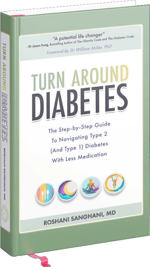 Turn Around Diabetes — a book by Dr. Roshani Sanghani